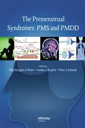 Book cover of The Premenstrual Syndromes by P. M. Shaughn O'Brien