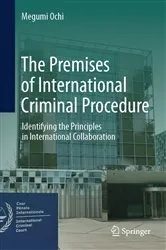 Book cover of The Premises of International Criminal Procedure by Megumi Ochi