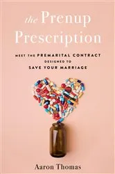 Book cover of The Prenup Prescription by Unknown