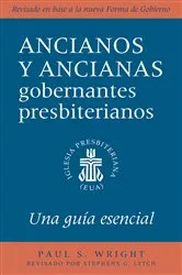 Book cover of The Presbyterian Ruling Elder, Spanish Edition by Paul S. Wright