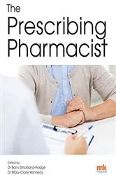 Book cover of The Prescribing Pharmacist by Barry Strickland-Hodge
