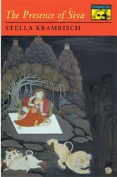Book cover of The Presence of Siva by S. Kramrisch