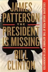 Book cover of The President Is Missing by James Patterson