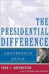 Book cover of The Presidential Difference by Fred I. Greenstein