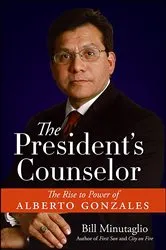 Book cover of The President's Counselor by Bill Minutaglio