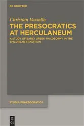 Book cover of The Presocratics at Herculaneum by Christian Vassallo