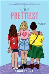 Book cover of The Prettiest by Brigit Young
