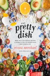 Book cover of The Pretty Dish by Jessica Merchant