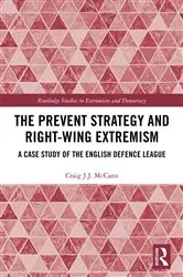 Book cover of The Prevent Strategy and Right-wing Extremism by Craig J.J. McCann
