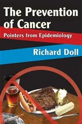 Book cover of The Prevention of Cancer by Richard Doll