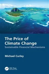 Book cover of The Price of Climate Change by Michael Curley