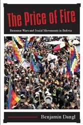 Book cover of The Price of Fire by Benjamin Dangl