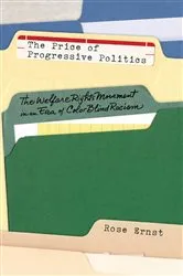 Book cover of The Price of Progressive Politics by Rose Ernst