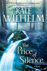 Book cover of The Price of Silence by Kate Wilhelm
