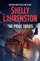Book cover of The Pride Series by Shelly Laurenston