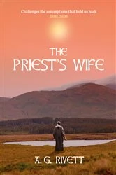 Book cover of The Priest's Wife by A. G. Rivett