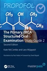 Book cover of The Primary FRCA Structured Oral Exam Guide 2 (2nd ed.) by Kate McCombe