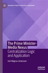 Book cover of The Prime Minister-Media Nexus by Karl Magnus Johansson