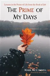Book cover of The Prime of My Days by Mark McConnell