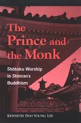 Book cover of The Prince and the Monk by Kenneth Doo Young Lee