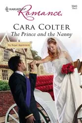 Book cover of The Prince and the Nanny by Cara Colter