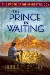 Book cover of The Prince in Waiting by John Christopher