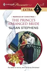 Book cover of The Prince's Arranged Bride by Susan Stephens