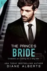 Book cover of The Prince's Bride by Diane Alberts