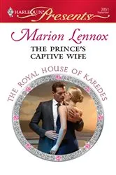 Book cover of The Prince's Captive Wife by Marion Lennox