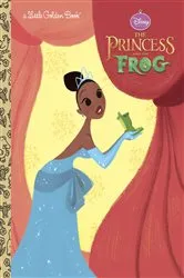 Book cover of The Princess and the Frog Little Golden Book (Disney Princess and the Frog) by RH Disney
