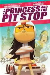 Book cover of The Princess and the Pit Stop by Tom Angleberger