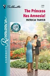 Book cover of The Princess Has Amnesia! by Unknown