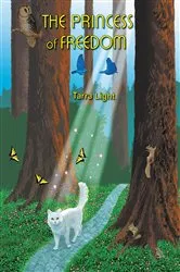Book cover of The Princess of Freedom by Tarra Light
