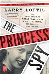 Book cover of The Princess Spy by Unknown