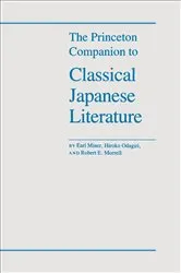 Book cover of The Princeton Companion to Classical Japanese Literature by Earl Miner