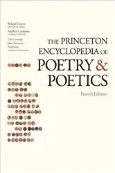 Book cover of The Princeton Encyclopedia of Poetry and Poetics (4th ed.) by Roland Greene