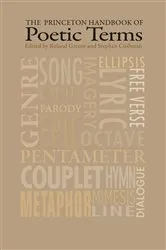 Book cover of The Princeton Handbook of Poetic Terms (3rd ed.) by Roland Greene