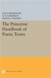 Book cover of The Princeton Handbook of Poetic Terms by Alex Preminger