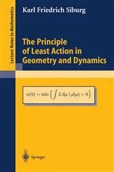 Book cover of The Principle of Least Action in Geometry and Dynamics by Unknown