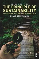 Book cover of The Principle of Sustainability (2nd ed.) by Klaus Bosselmann