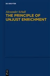 Book cover of The Principle of Unjust Enrichment by Alexander Schall