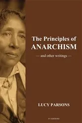 Book cover of The Principles of Anarchism by Lucy Parsons