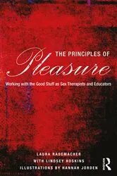 Book cover of The Principles of Pleasure by Laura Rademacher