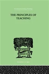 Book cover of The Principles of Teaching by Edward L Thorndike