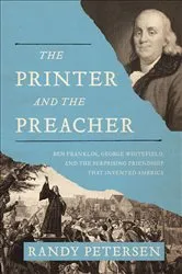 Book cover of The Printer and the Preacher by Randy Petersen