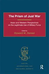 Book cover of The Prism of Just War by Howard M. Hensel