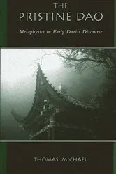 Book cover of The Pristine Dao by Thomas Michael