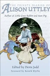 Book cover of The Private Diaries of Alison Uttley by Denis Judd