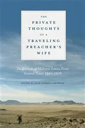 Book cover of The Private Thoughts of a Traveling Preacher's Wife by Jack Crowder