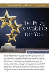 Book cover of The Prize Is Waiting for You Study Guide by Denise Renner